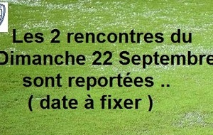 Matchs de dimanche reportés ...